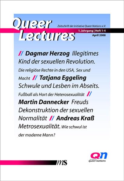 Queer Lectures, 1. Jahrgang / Heft 1-4: Eggeling - Dannecker - Herzog - Krass: Vier Vorträge Law