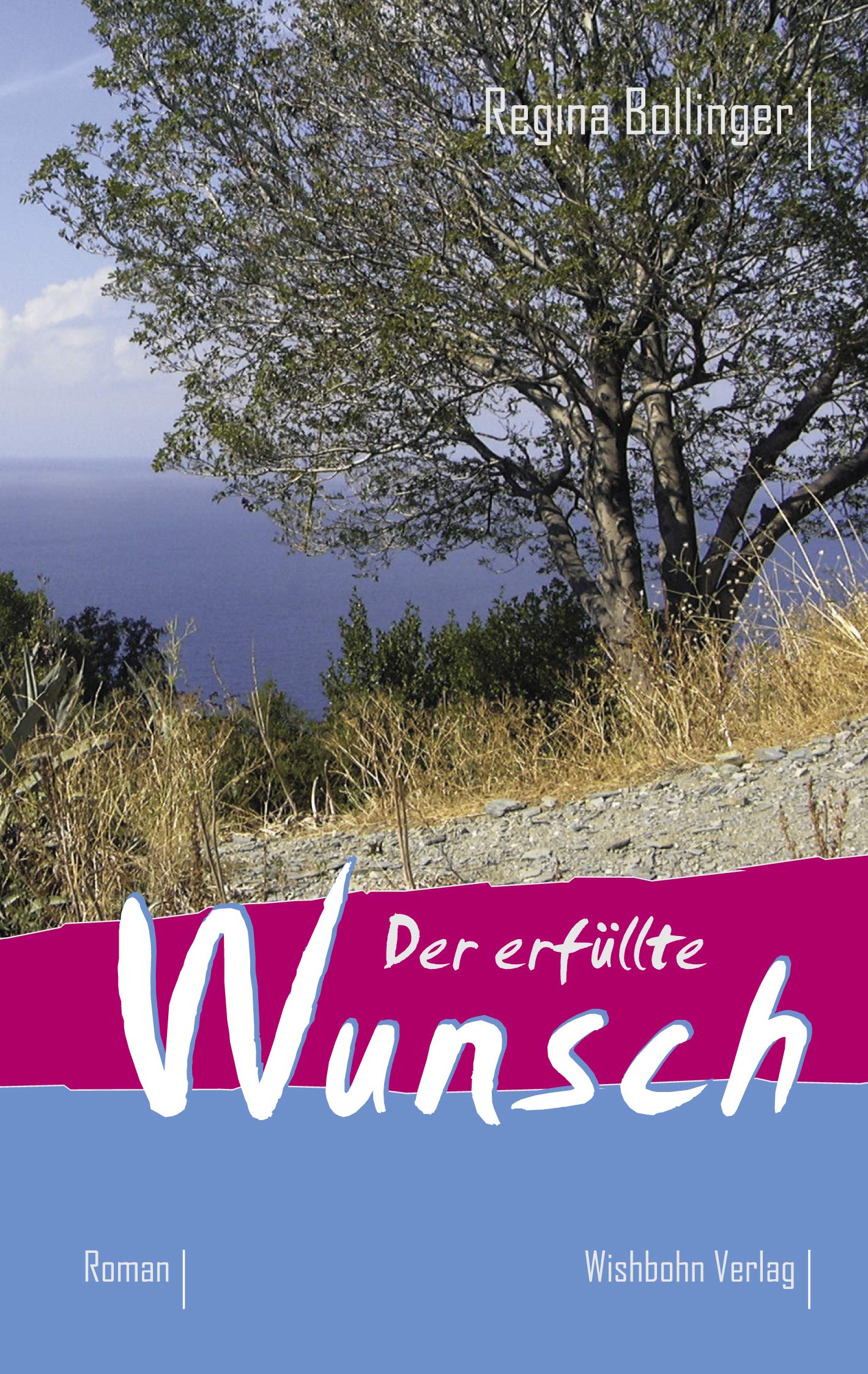 Product Image: Der erfüllte Wunsch
