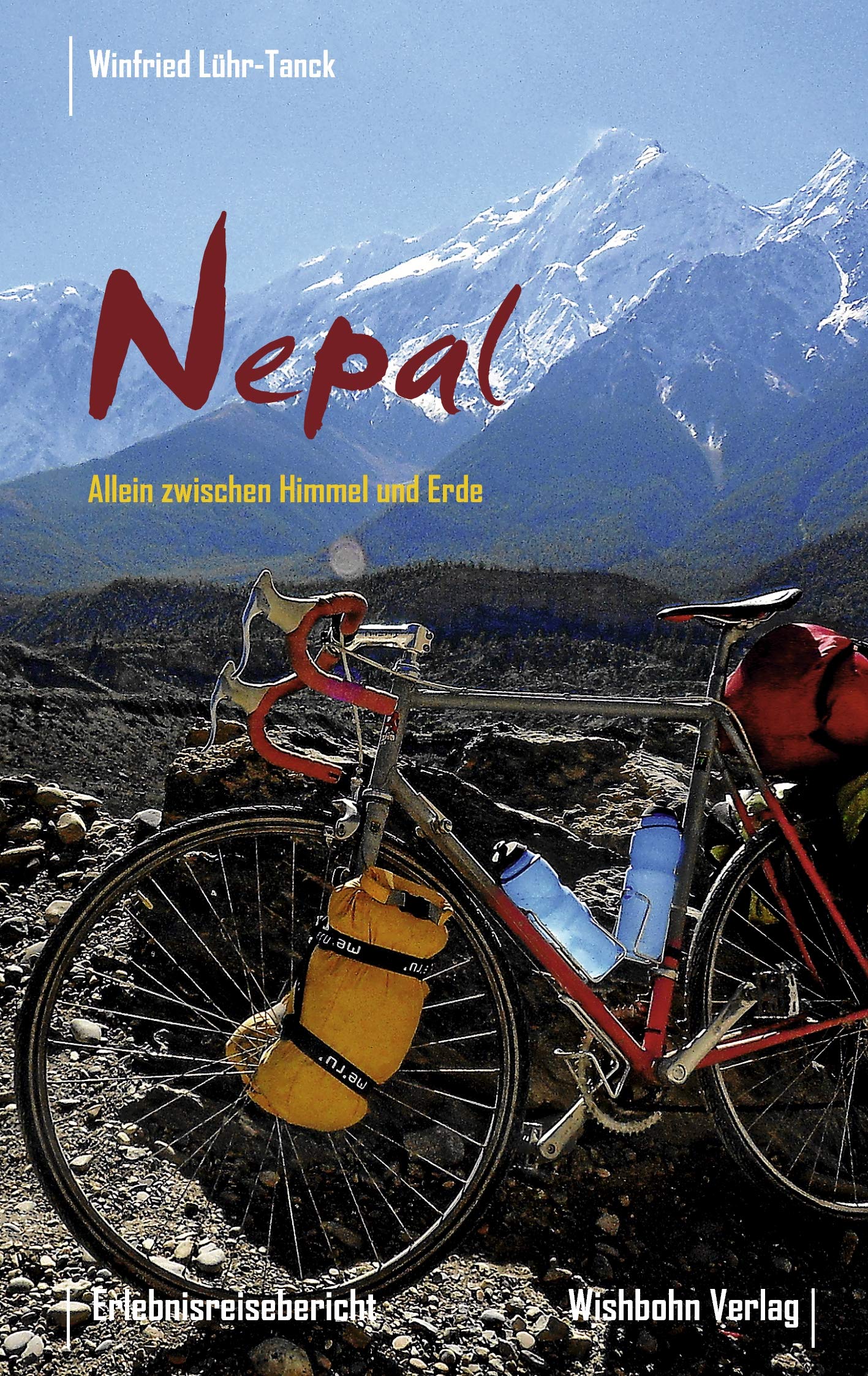 Nepal: Allein zwischen Himmel und Erde Leisure, Home & Garden