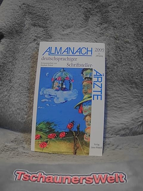 Almanach 2009 deutschsprachiger Schriftsteller Ärzte Books