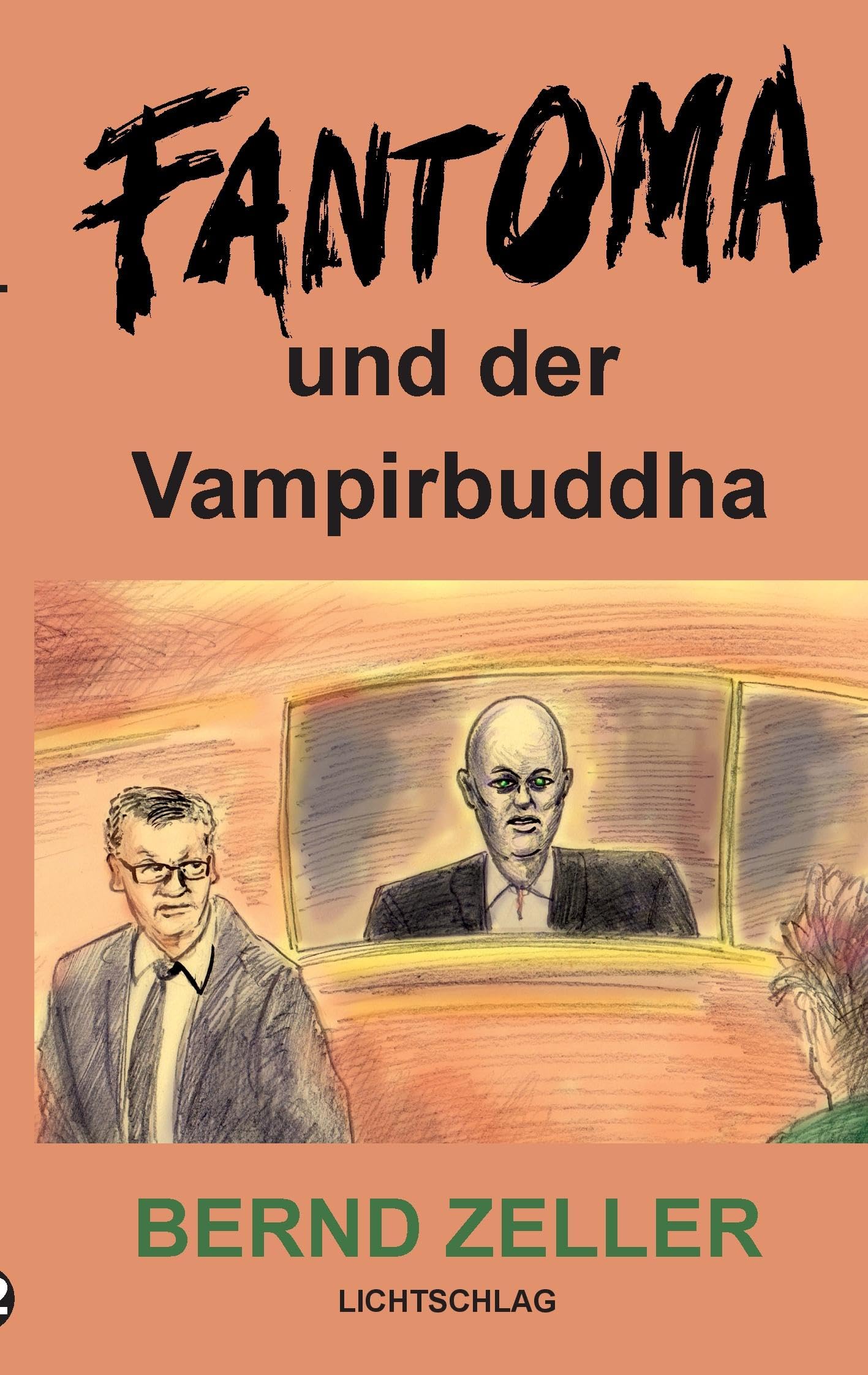 Fantoma und der Vampirbuddha Humour & Satire