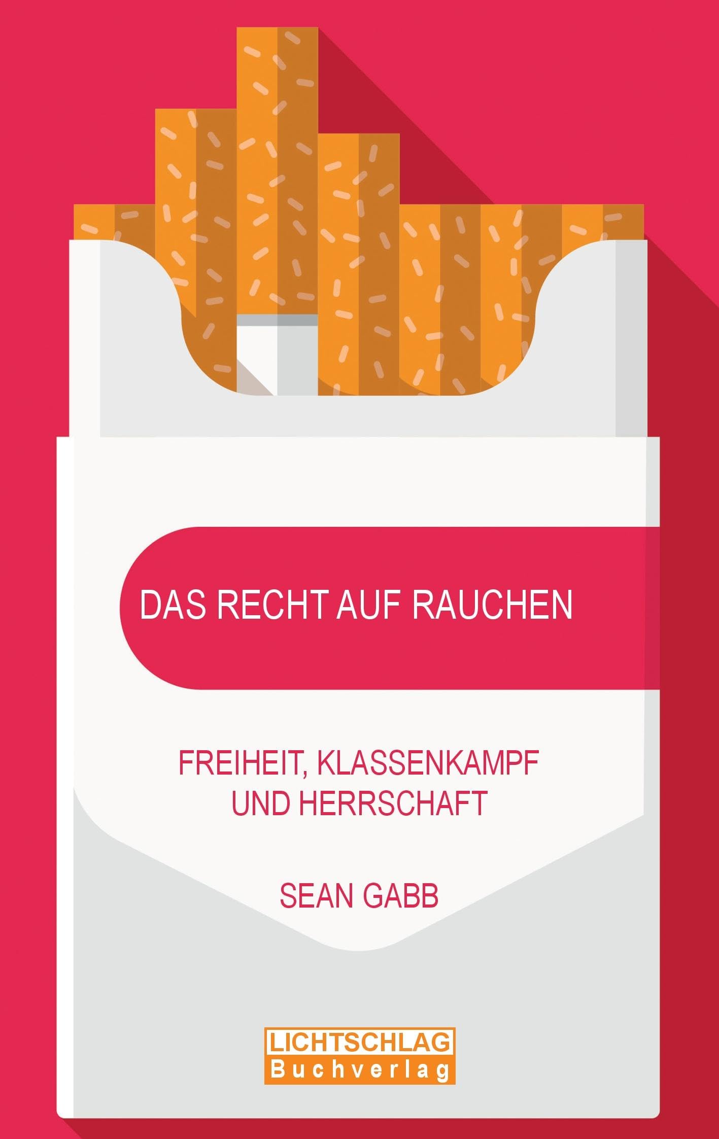 Product Image: Das Recht auf Rauchen