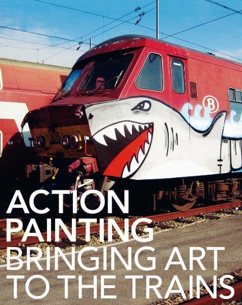 Action Painting: bringing art to the trains Film, Art & Culture