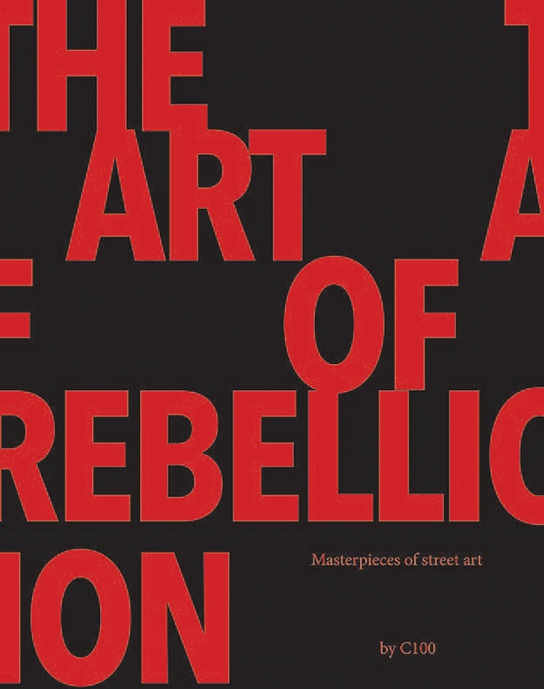 The Art of Rebellion 4 Film, Art & Culture