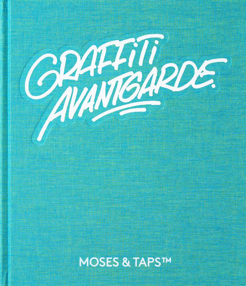 Product Image: Graffiti Avantgarde: MOSES & TAPS TM