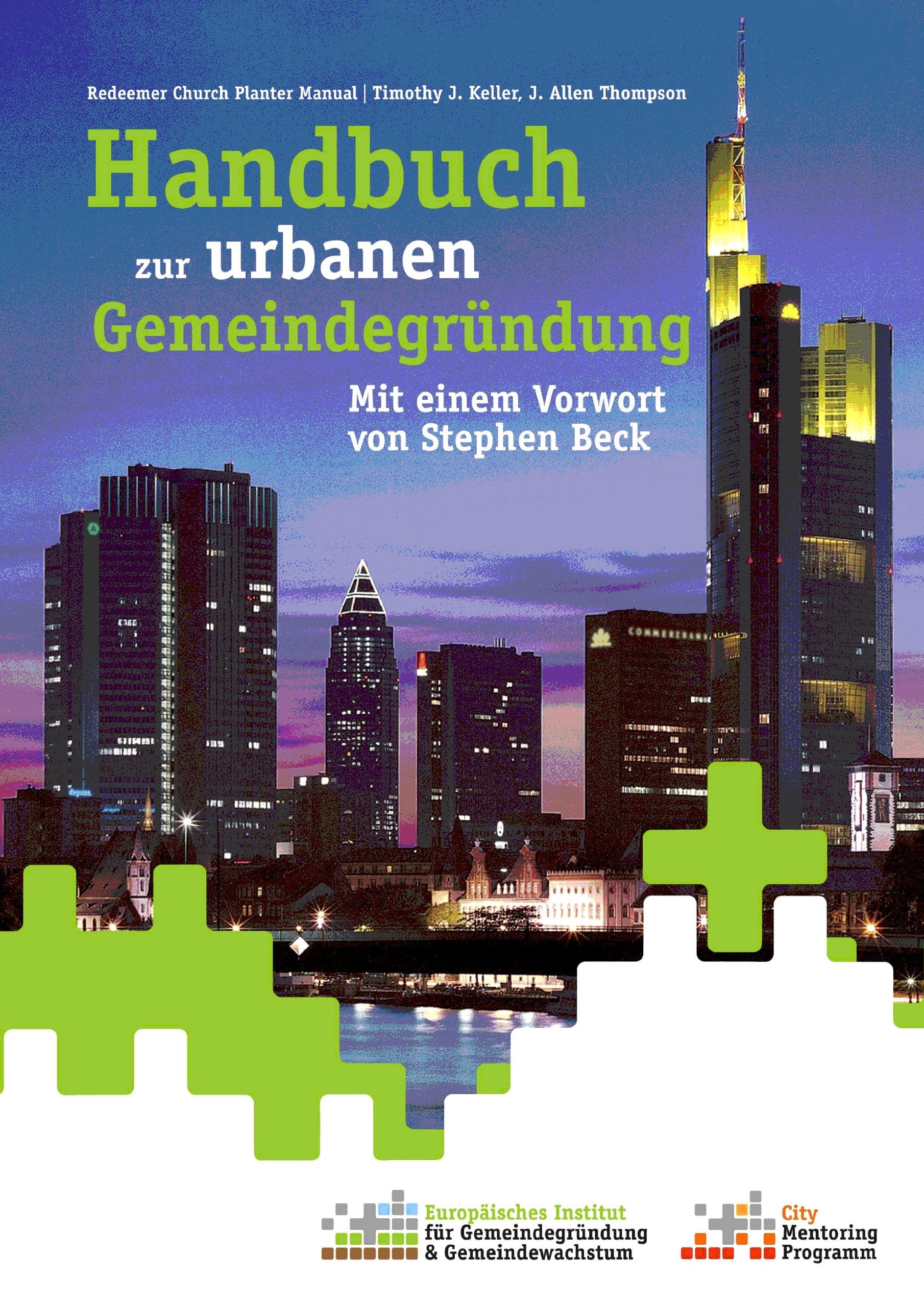Handbuch zur urbanen Gemeindegründung Religion & Esotericism