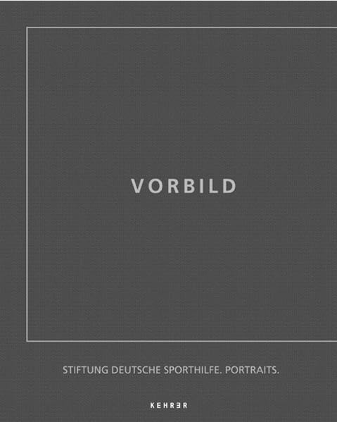 Vorbild: Deutsche Sportler 1967-2007 Photography