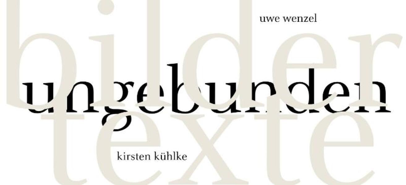 ungebunden: bilder texte book