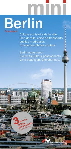 Berlin mini (französische Ausgabe) Culture et histoire de la ville. book