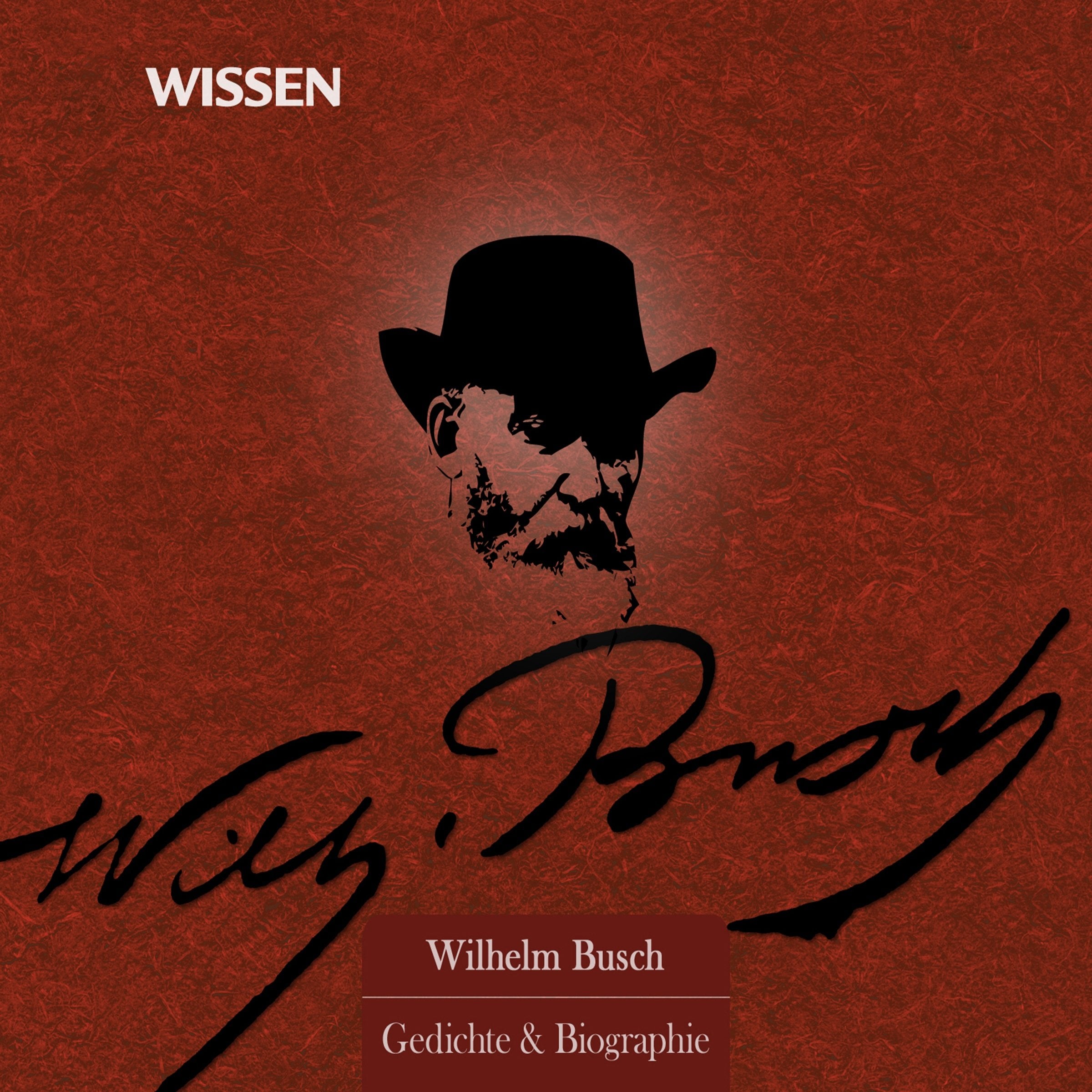 CD Wissen Sonderedition - Wilhelm Busch - Gedichte & Biographie, 2 CDs cd