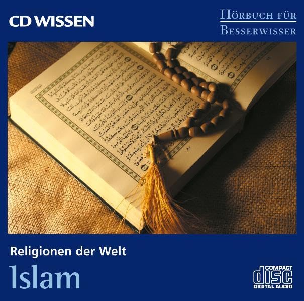 CD WISSEN - Hörbuch für Besserwisser - Religionen der Welt - Islam, 1 CD Religion & Esotericism