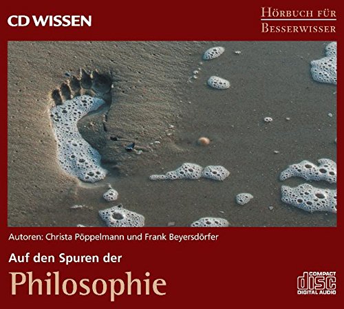 CD WISSEN - Hörbuch für Besserwisser. Auf den Spuren der Philosophie, 4 CDs Philosophy