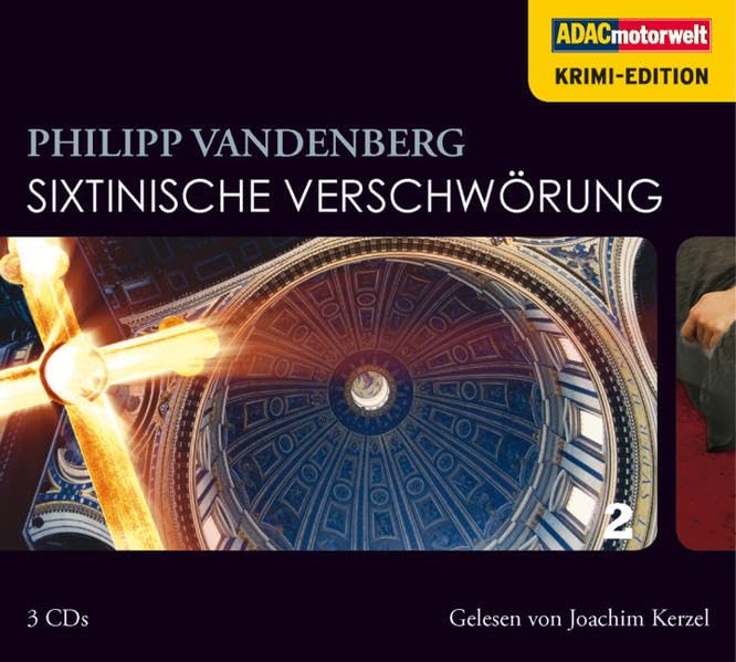 Sixtinische Verschwörung (ADAC Motorwelt Krimi-Edition), 3 CDs Historical Fiction