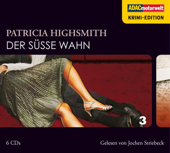 Der süße Wahn, 6 CDs (ADAC Motorwelt Krimi-Edition) Contemporary literature
