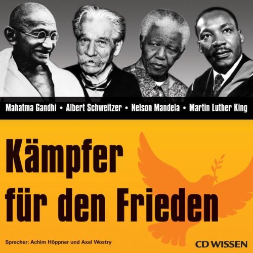 CD WISSEN - Kämpfer für den Frieden, 1 CD Memories