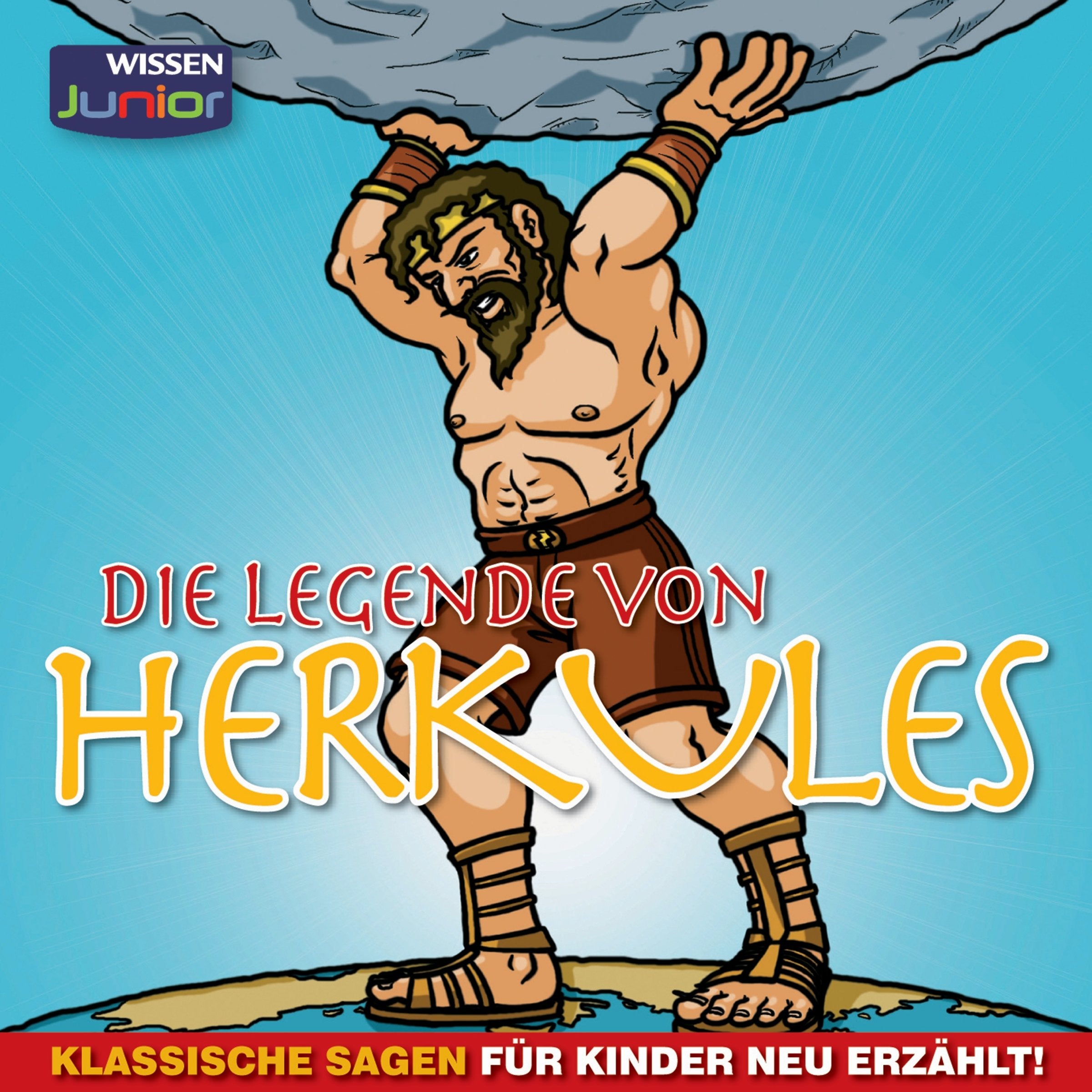 Die Legende von Herkules - Klassische Sagen für Kinder neu erzählt Fairy Tales & Legends