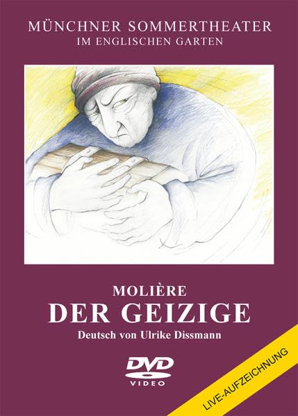 Der Geizige: Live-Aufzeichnung des Münchner Sommertheaters Films