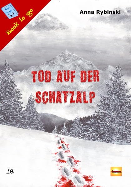 Tod auf der Schatzalp: Book to go 18 Contemporary literature
