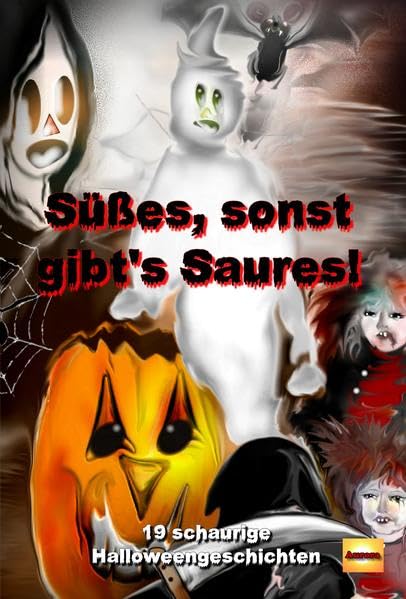 Süßes, sonst gibt's Saures! Contemporary literature Books