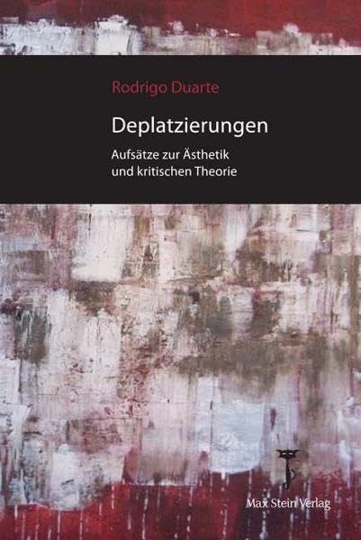 Deplatzierungen: Aufsätze zur Ästhetik und kritischen Theorie Philosophy