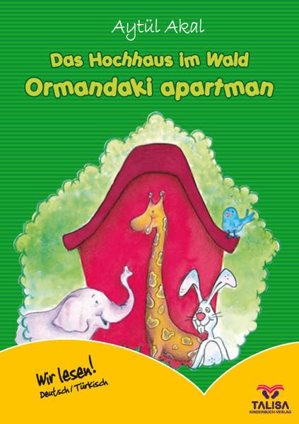 Das Hochhaus im Wald /Deutsch-Türkisch: Ormandaki Apartman Non-fiction