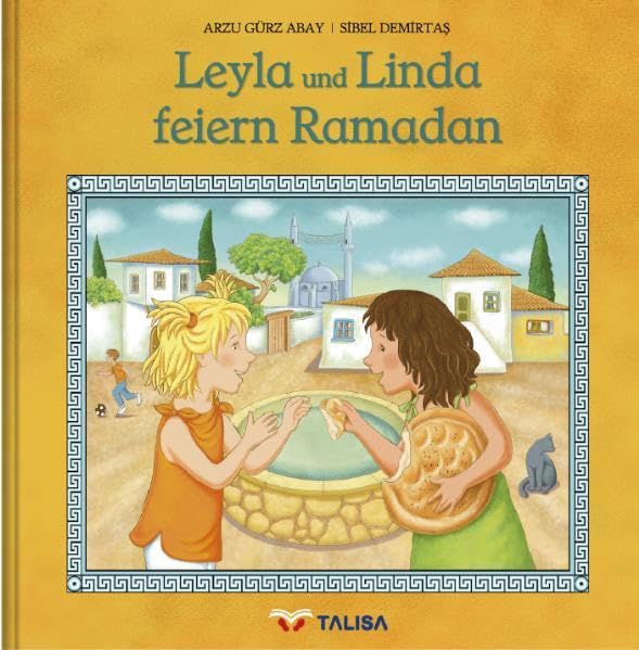 LEYLA UND LINDA FEIERN RAMADAN Religion & Esotericism