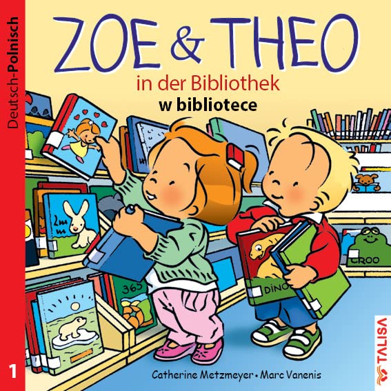 ZOE & THEO in der Bibliothek (D-Polnisch): Zweisprachige Ausgabe Non-fiction
