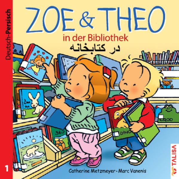 ZOE & THEO in der Bibliothek (D-Persisch): Zweisprachige Ausgabe Non-fiction