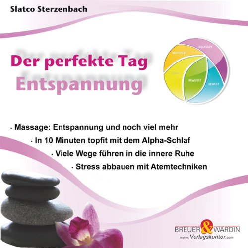 Der Perfekte Tag-Entspannung Music