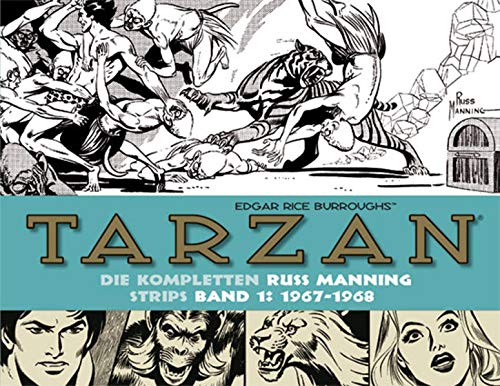 Tarzan: Die kompletten Russ Manning Strips / Band 1 1967 - 1968 Manga