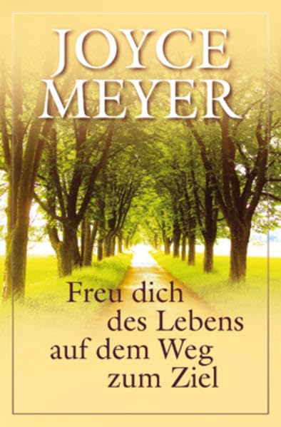Freu dich des Lebens auf dem Weg zum Ziel: Lernen Sie, das Leben trotz unerfüllter Wünsche zu genießen. Lifestyle
