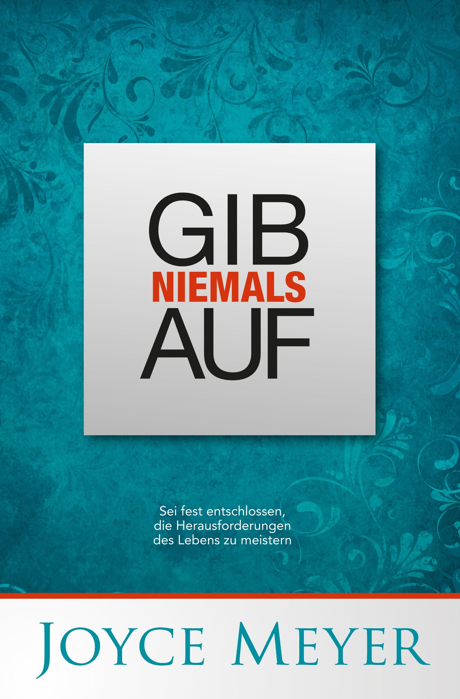 Product Image: Meyer, J: Gib niemals auf