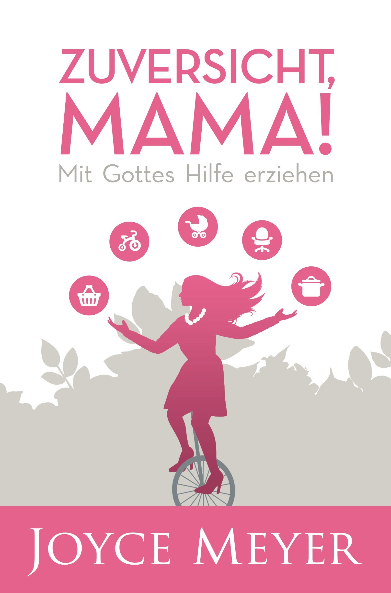 Zuversicht, Mama! Lifestyle