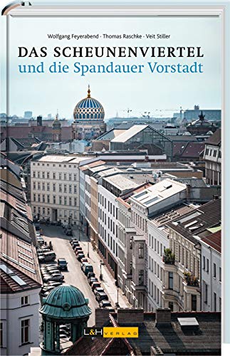 Das Scheunenviertel und die Spandauer Vorstadt German history