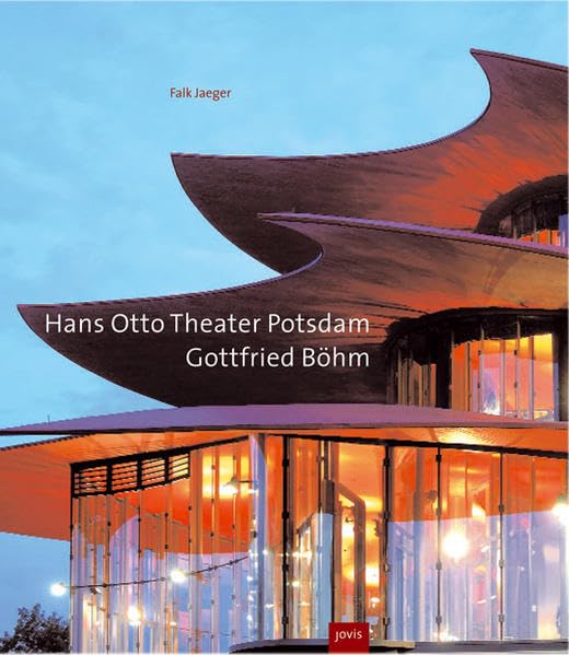 Hans Otto Theater Potsdam: Gottried Böhm Architecture