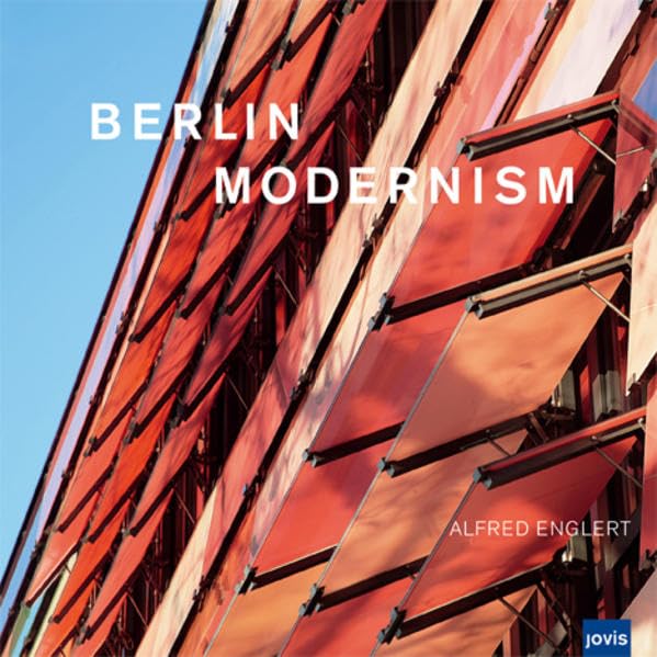 Berlin Modernism Architecture Books