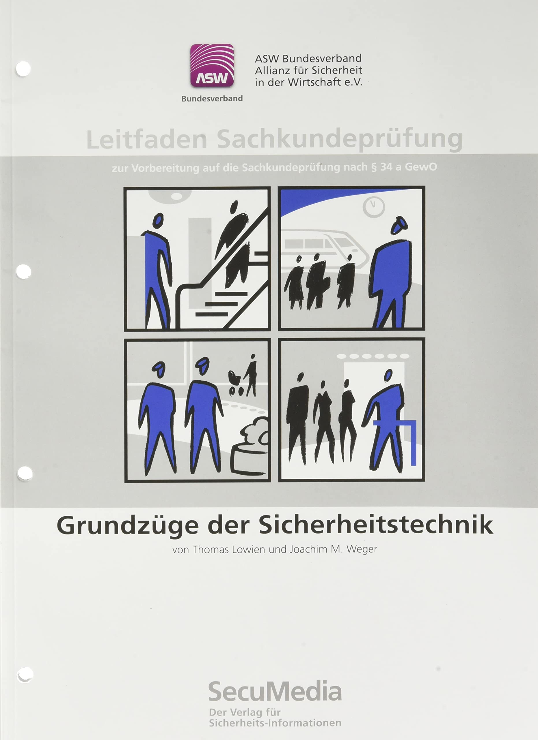 Leitfaden Sachkundeprüfung: Grundzüge der Sicherheitstechnik Books
