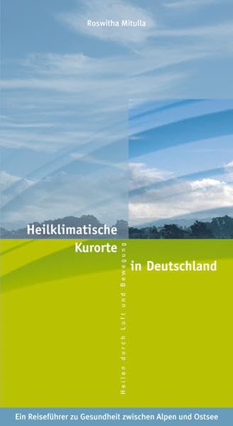 Heilklimatische Kurorte in Deutschland Leisure, Home & Garden