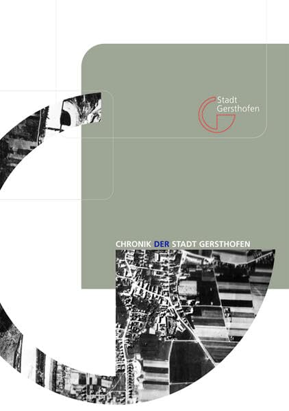 Chronik der Stadt Gersthofen Politics & History