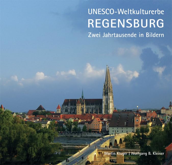 UNESCO-Weltkulturerbe Regensburg: Zwei Jahrtausende in Bildern Leisure, Home & Garden