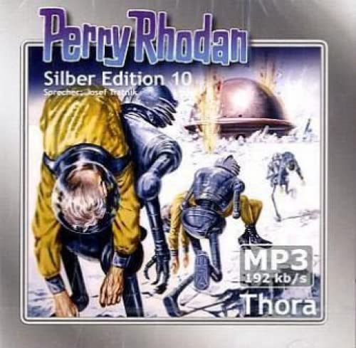 Perry Rhodan Silber Edition (MP3-CDs) 10 - Thora: Ungekürzte Lesung Contemporary literature