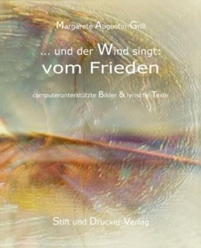 ... und der Wind singt: vom Frieden Books
