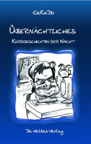 Übernächtliches: Kurzgeschichten zur Nacht Books