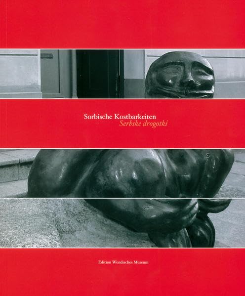 Sorbische Kostbarkeiten Heft 1: Serbske drogotki Politics & History