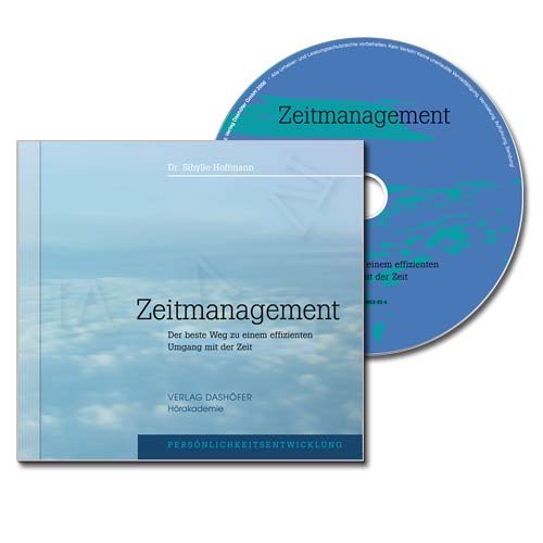 Zeitmanagement: Der beste Weg zu einem effizienten Umgang mit der Zeit Psychology