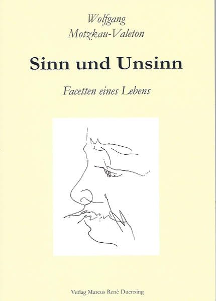 Sinn und Unsinn: Facetten eines Lebens book