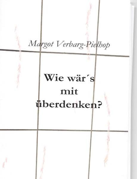 Wie wär´s mit überdenken? Business & Technology