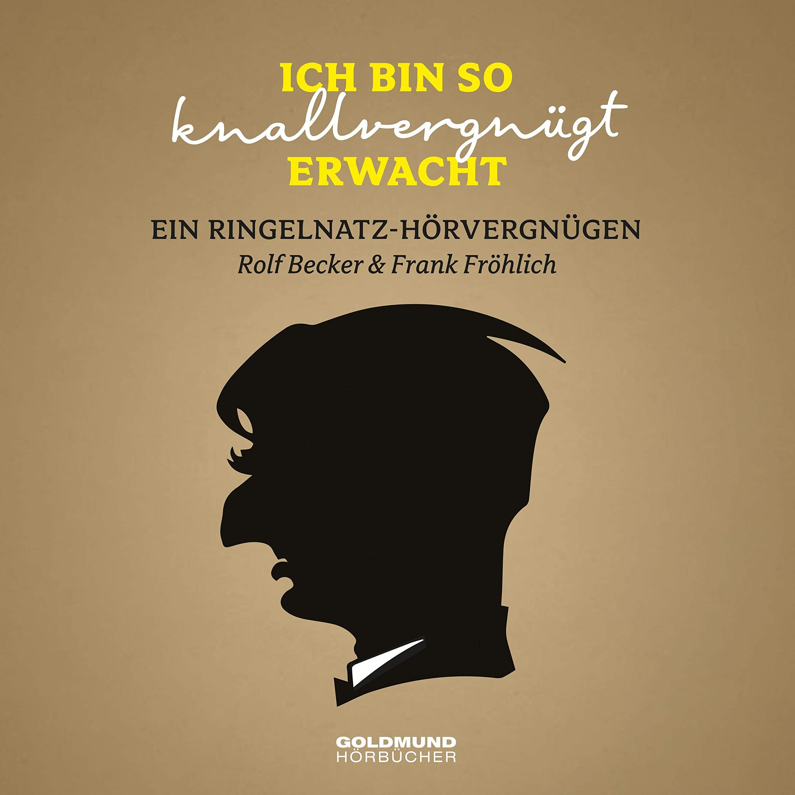 Ich bin so knallvergnügt erwacht' Classics