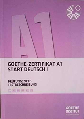 Goethe Zertifikat A1 Start Deutsch 1 Prüfungsziele Testbeschreibung Contemporary literature