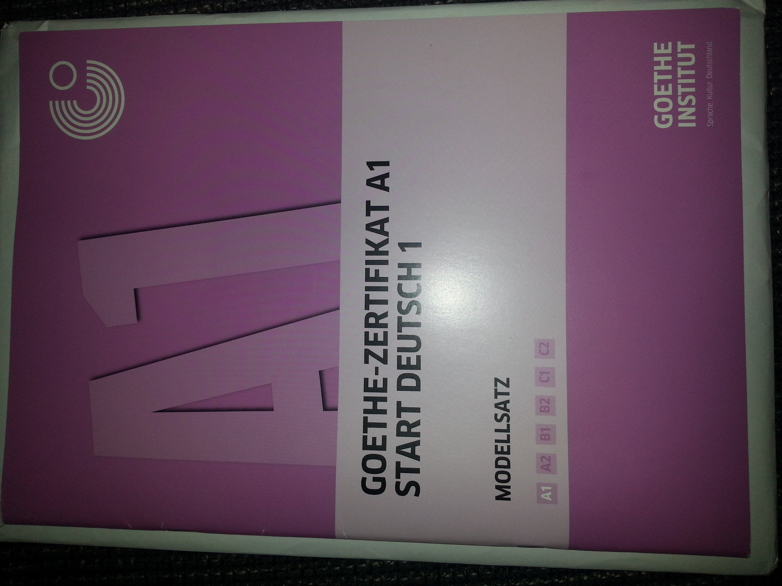 Goethe-Zertifikat A1 - Modellsatz: Goethe-Zertifikat A1: Start Deutsch 1 - Beispielprüfung, Heft und CD Foreign Languages ​​& Dictionaries